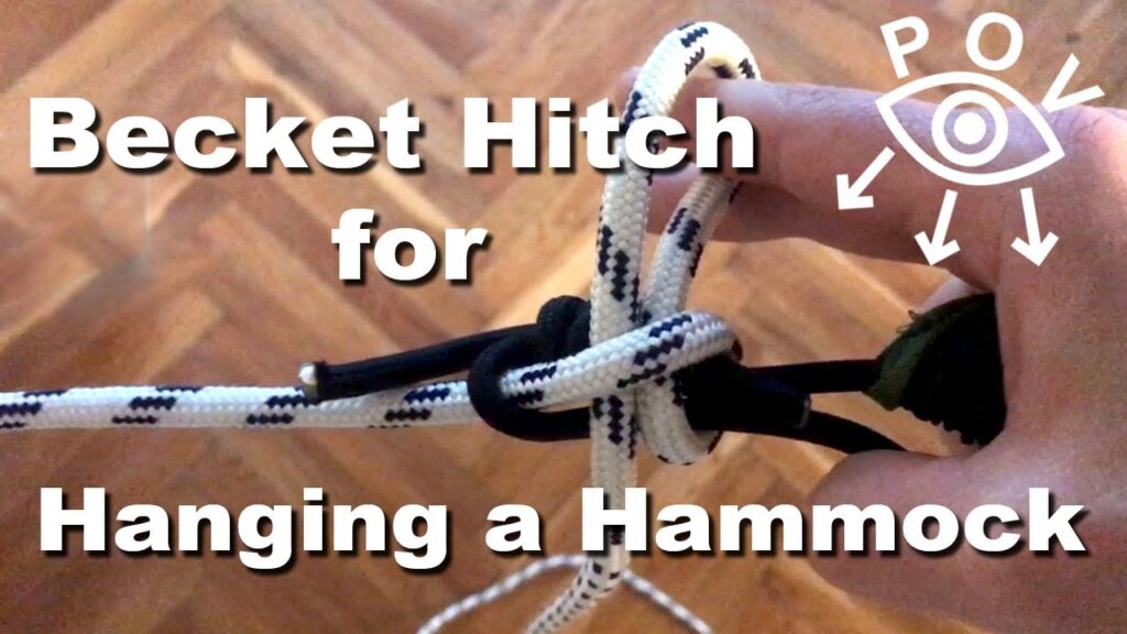 How to Use the Becket Hitch for Hammocks